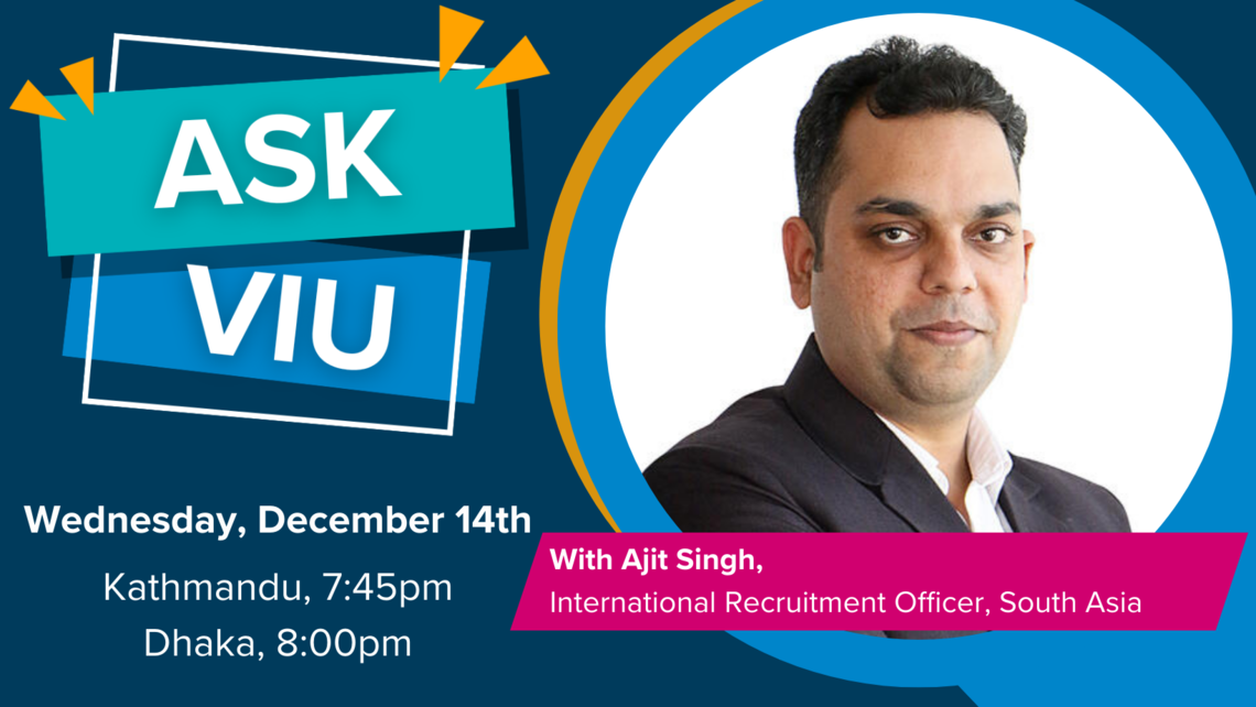 Ask VIU Online Q & A Bangadesh/Nepal on Wednesday, December 14