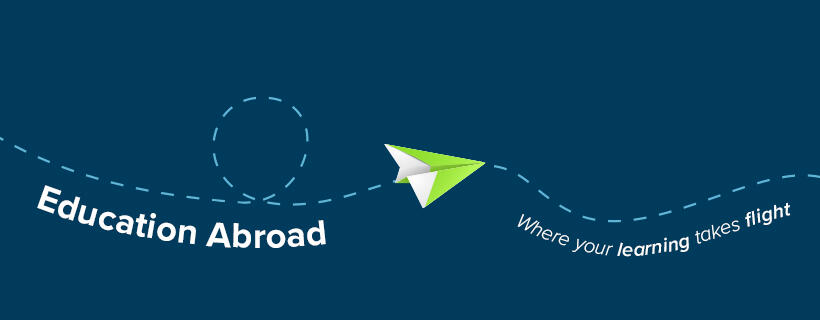 Education Abroad: Where your learning takes flight